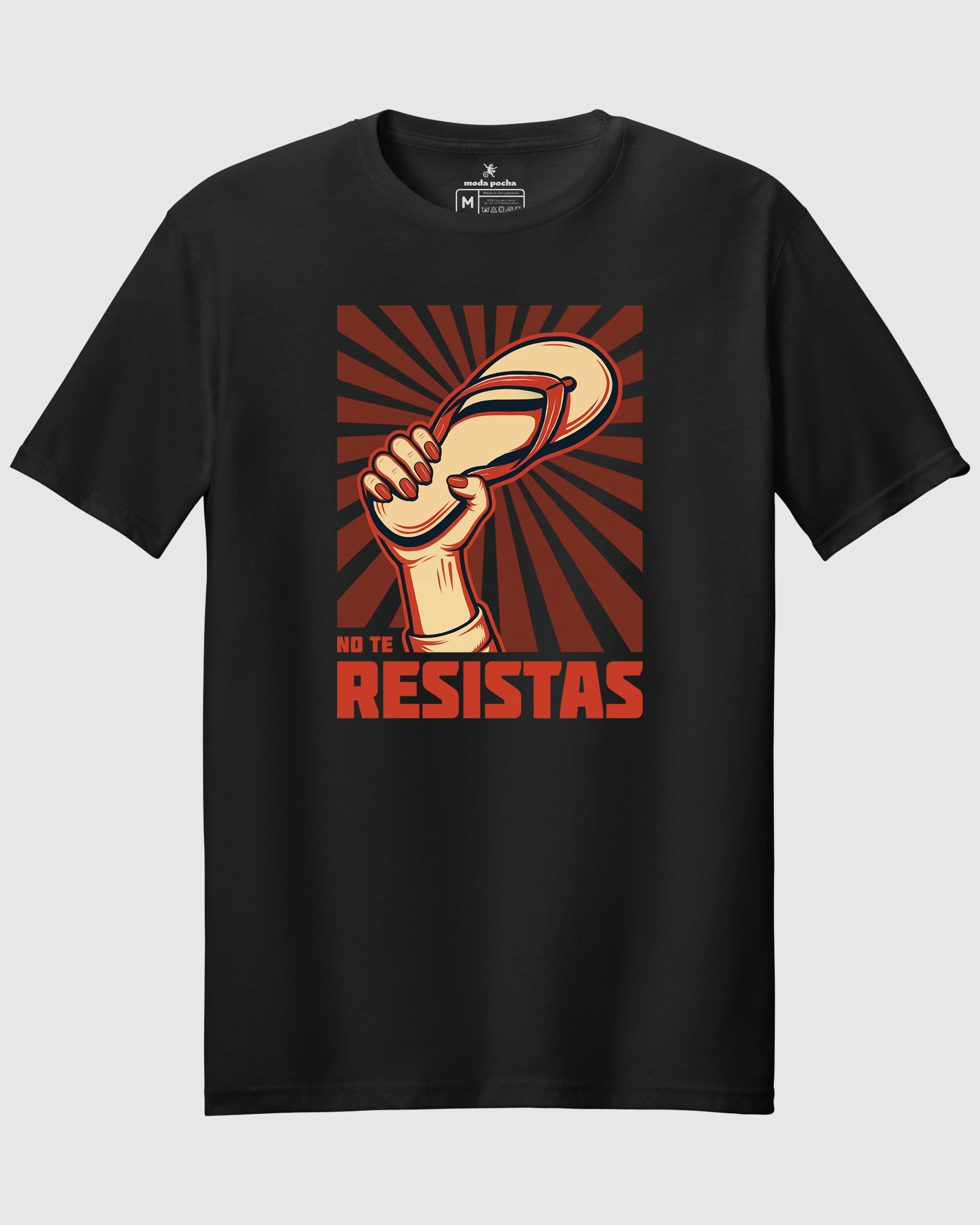 No Te Resistas/Do Not Resist Unisex T-Shirt